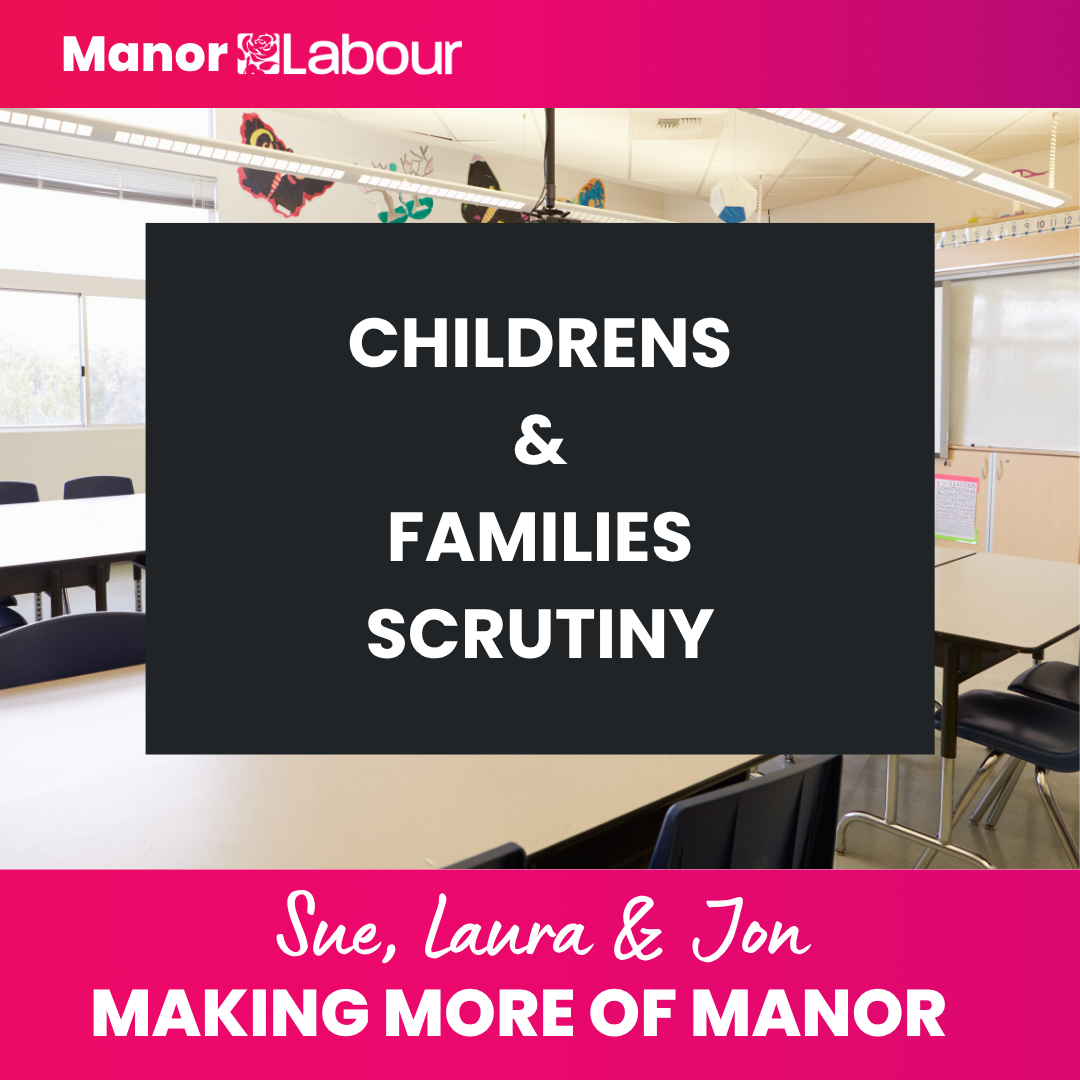Childrens and Families Scrutiny Commitee